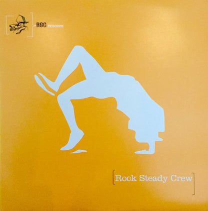 The Rock Steady Crew : Used To Wish I Could Break With Rock Steady (12")
