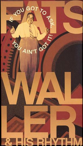 Fats Waller : If You Got To Ask, You Ain't Got It! (3xCD, Comp + Box)
