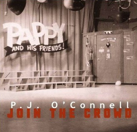 P. J. O'Connell : Join The Crowd (LP, Album)