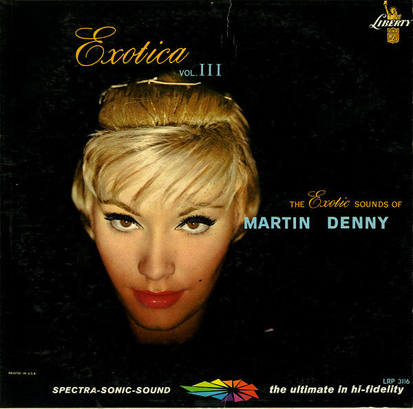 Martin Denny : Exotica Vol. III (LP, Album, Mono)
