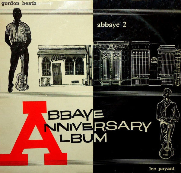 Gordon Heath And Lee Payant : Abbaye Anniversary Album (LP, Album)