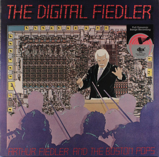 Arthur Fiedler And The Boston Pops* : The Digital Fiedler (LP, DBX)