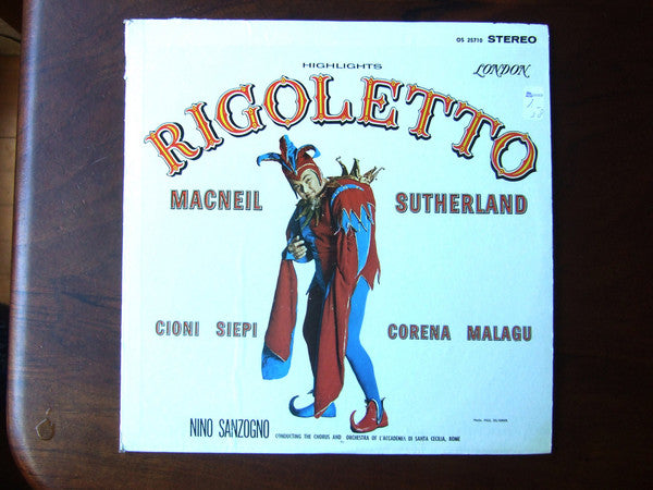 Giuseppe Verdi / Francesco Maria Piave / Cornell MacNeil / Joan Sutherland / Renato Cioni / Cesare Siepi / Stefania Malagù / Orchestra dell'Accademia Nazionale di Santa Cecilia / Nino Sanzogno : Rigoletto Highlights (LP)