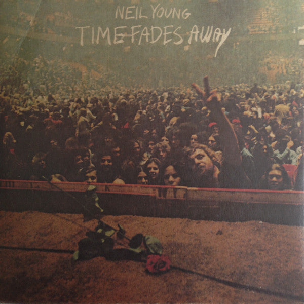Neil Young : Time Fades Away (LP, Album, Ter)