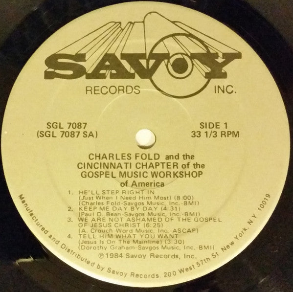 Charles Fold And The Cincinnati Chapter Of The Gospel Music Workshop Of America : He'll Step Right In (Just When I Need Him Most) (2xLP, Album)