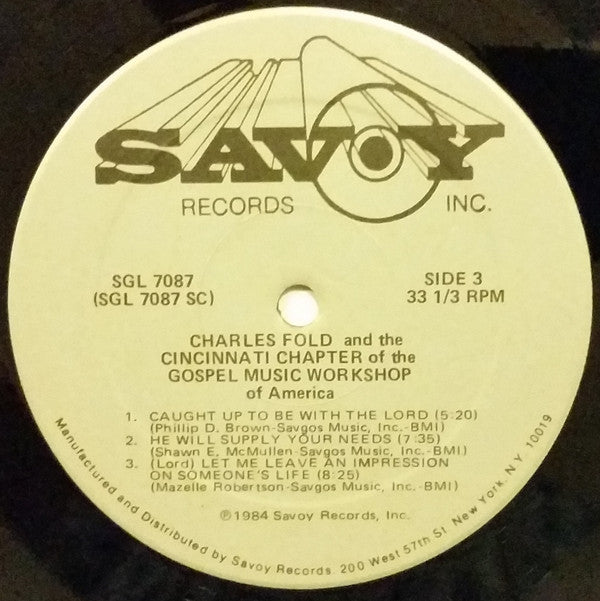 Charles Fold And The Cincinnati Chapter Of The Gospel Music Workshop Of America : He'll Step Right In (Just When I Need Him Most) (2xLP, Album)
