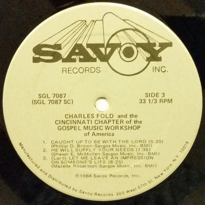 Charles Fold And The Cincinnati Chapter Of The Gospel Music Workshop Of America : He'll Step Right In (Just When I Need Him Most) (2xLP, Album)