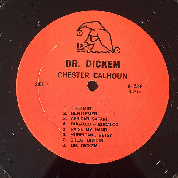 The Johnny Otis Show Featuring Chester Calhoun with Society Red (2) : Dr. Dickem (LP, Album)