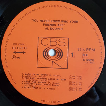 Al Kooper : You Never Know Who Your Friends Are (LP, Album)
