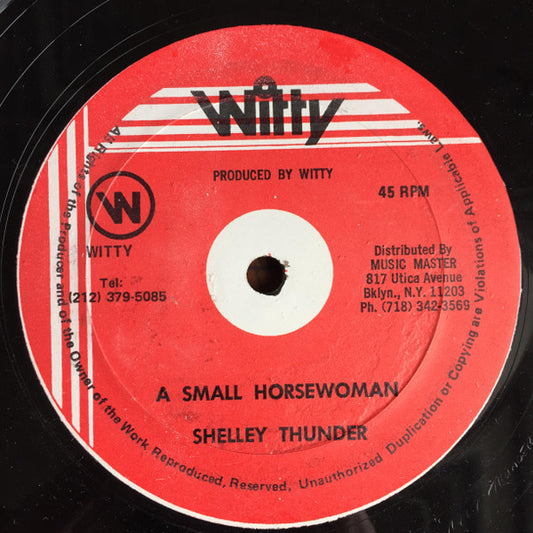 Shelly Thunder : A Small Horsewoman (12")